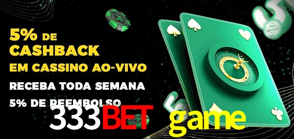 Promoções do cassino ao Vivo 333bet game